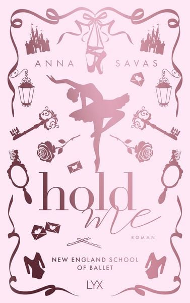 Produktbild: Hold Me - New England School of Ballet: Special Edition