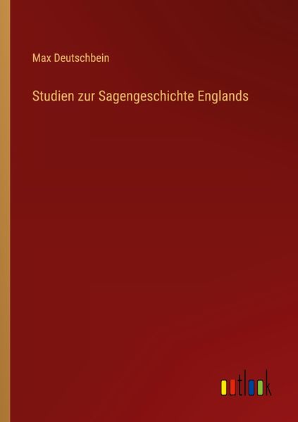 Produktbild: Studien zur Sagengeschichte Englands