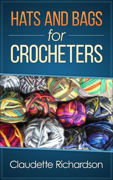 Produktbild: Hats and Bags for Crocheters