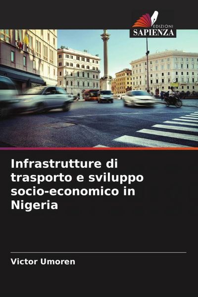 Produktbild: Infrastrutture di trasporto e sviluppo socio-economico in Nigeria