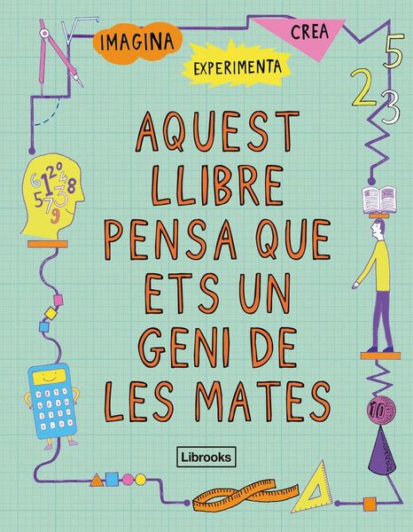 Produktbild: Aquest llibre pensa que ets un geni de les mates