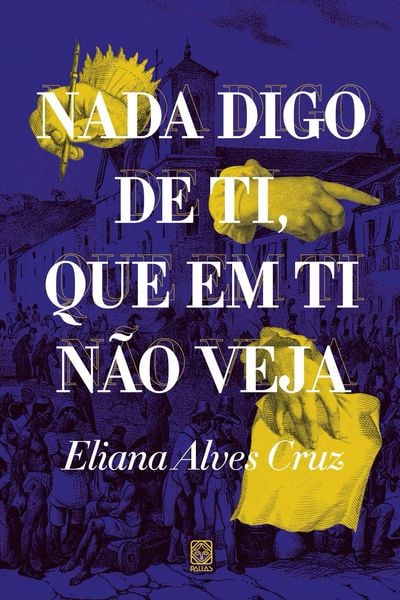 Produktbild: Nada digo de ti, que em ti n&atilde;o veja
