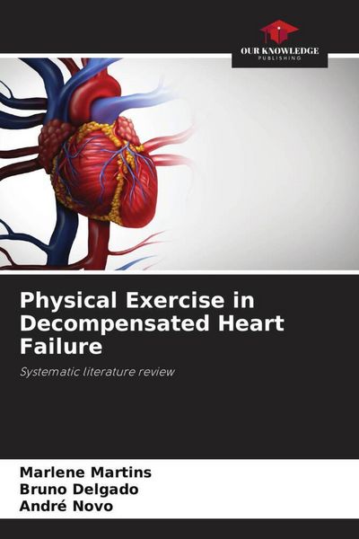 Produktbild: Physical Exercise in Decompensated Heart Failure