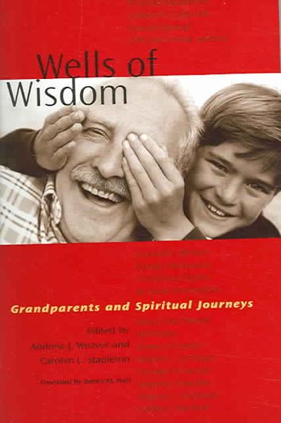 Produktbild: Wells of Wisdom: Grandparents and Spiritual Journeys