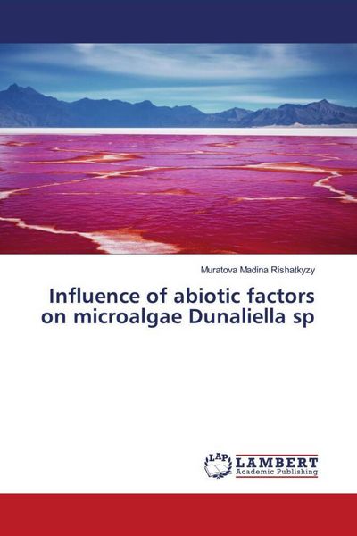 Produktbild: Influence of abiotic factors on microalgae Dunaliella sp
