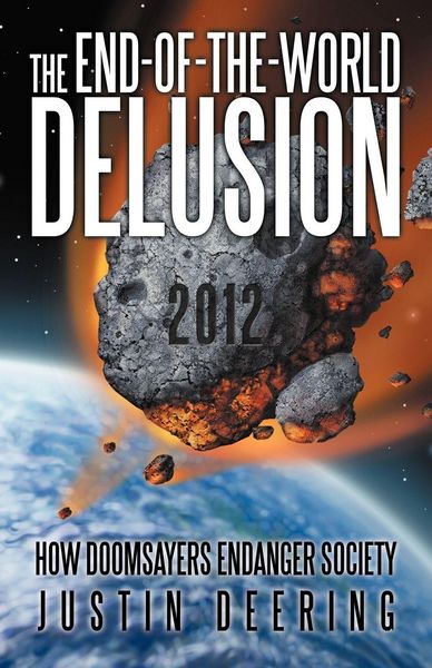 Produktbild: The End-Of-The-World Delusion