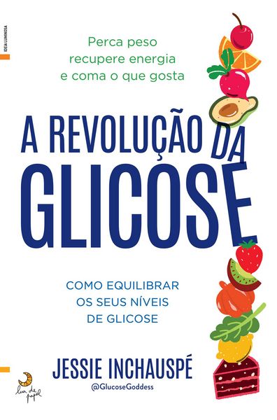 Produktbild: A Revolu&ccedil;&atilde;o da Glicose