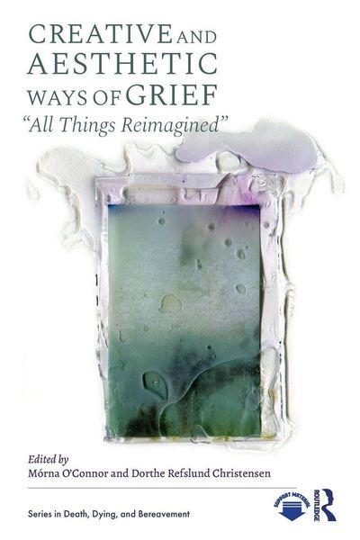 Produktbild: Creative and Aesthetic Ways of Grief