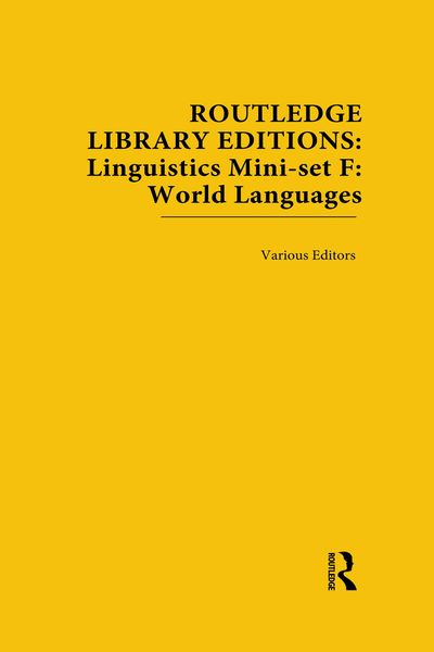 Produktbild: Routledge Library Editions: Linguistics Mini-set F: World Languages