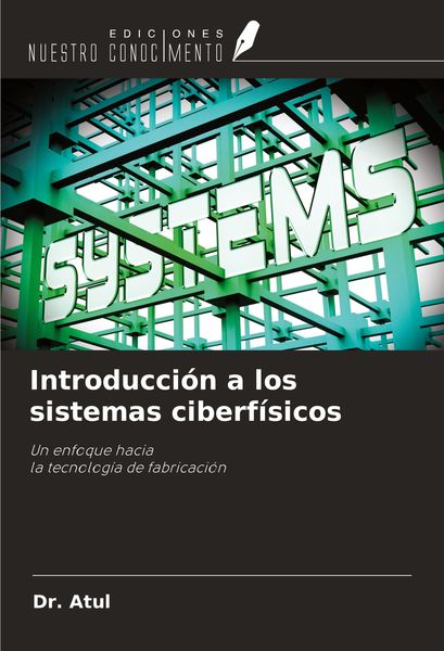 Produktbild: Introducci&oacute;n a los sistemas ciberf&iacute;sicos