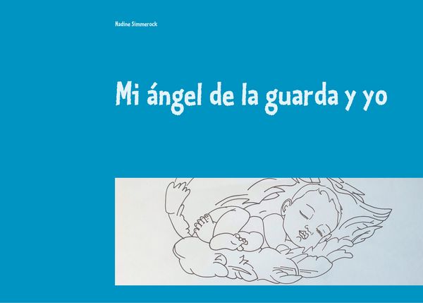 Produktbild: Mi &aacute;ngel de la guarda y yo