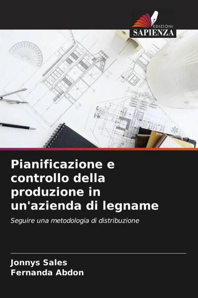 Produktbild: Pianificazione e controllo della produzione in un'azienda di legname