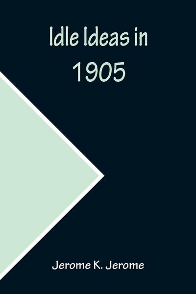 Produktbild: Idle Ideas in 1905