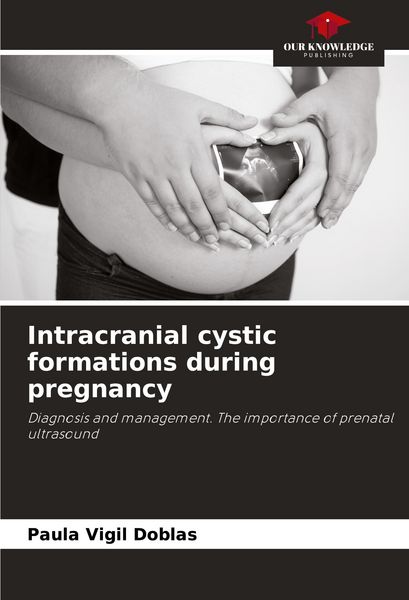 Produktbild: Intracranial cystic formations during pregnancy
