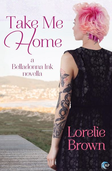 Produktbild: Take Me Home (Belladonna Ink, #2)