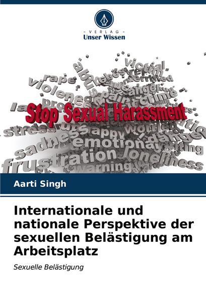 Produktbild: Internationale und nationale Perspektive der sexuellen Bel&auml;stigung am Arbeitsplatz