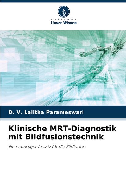 Produktbild: Klinische MRT-Diagnostik mit Bildfusionstechnik