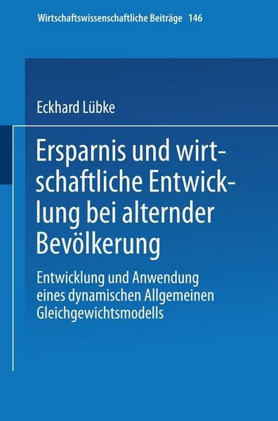 Produktbild: Ersparnis und wirtschaftliche Entwicklung bei alternder Bev&ouml;lkerung