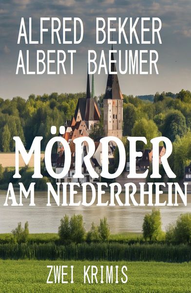 Produktbild: M&ouml;rder am Niederrhein: Zwei Krimis