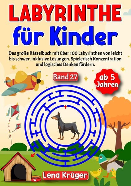 Labyrinthe für Kinder ab 5 Jahren - Band 27, Taschenbuch von Lena Krüger, Tredition, 9783384177834