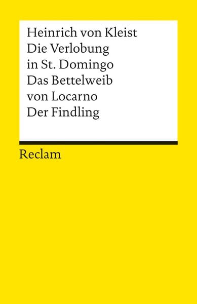 Produktbild: Die Verlobung in St. Domingo. Das Bettelweib von Locarno. Der Findling