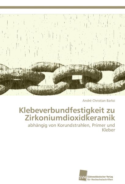 Produktbild: Klebeverbundfestigkeit zu Zirkoniumdioxidkeramik