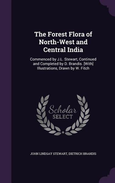 Produktbild: The Forest Flora of North-West and Central India