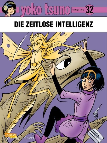 Produktbild: Yoko Tsuno 32: Die zeitlose Intelligenz
