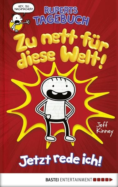 Produktbild: Ruperts Tagebuch - Zu nett f&uuml;r diese Welt!