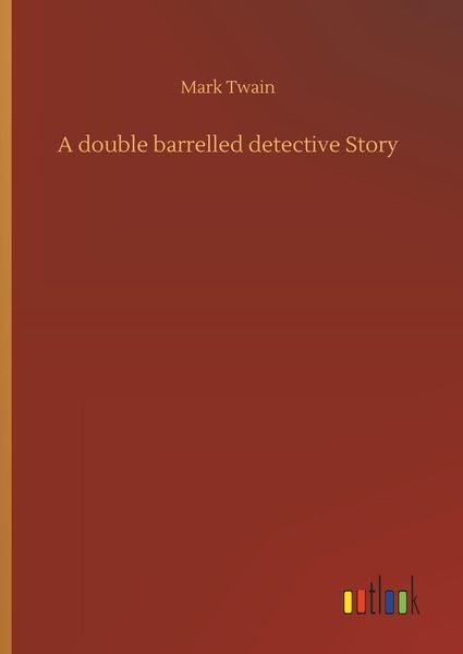 A double barrelled detective Story