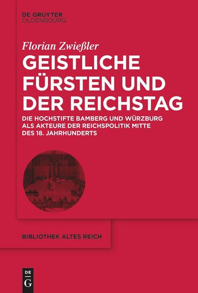 Produktbild: Geistliche F&uuml;rsten und der Reichstag