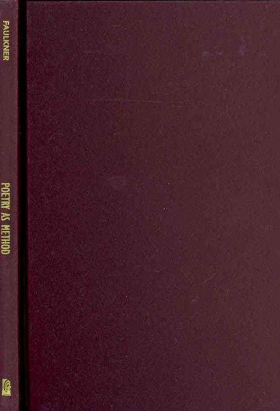 Produktbild: Faulkner, S: Poetry as Method