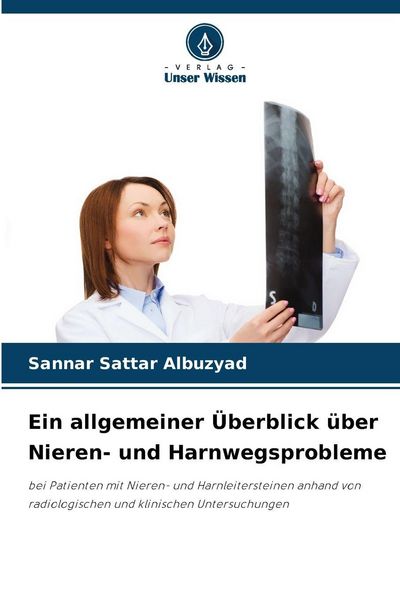 Produktbild: Ein allgemeiner &Uuml;berblick &uuml;ber Nieren- und Harnwegsprobleme
