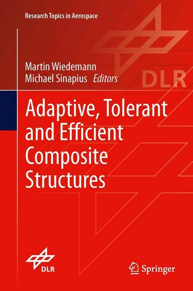 Produktbild: Adaptive, tolerant and efficient composite structures