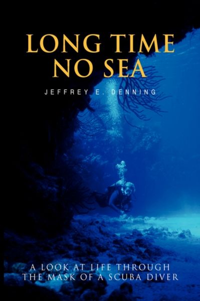 Produktbild: Denning, J: Long Time No Sea