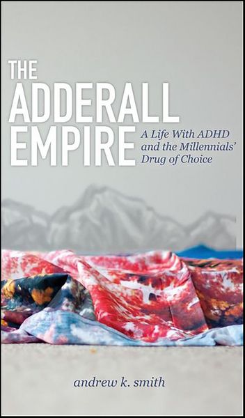 Produktbild: The Adderall Empire