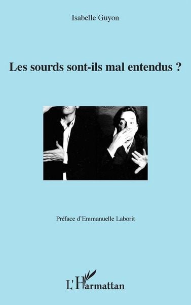 Produktbild: Les sourds sont-ils mal entendus ?
