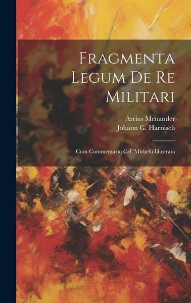Produktbild: Fragmenta Legum De Re Militari