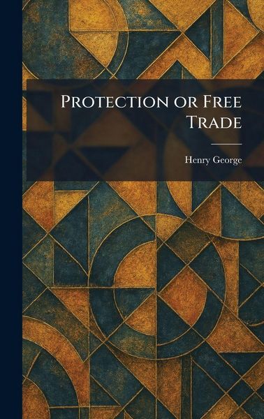 Produktbild: Protection or Free Trade