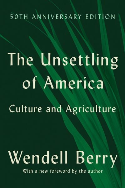 Produktbild: The Unsettling of America (50th Anniversary Edition)