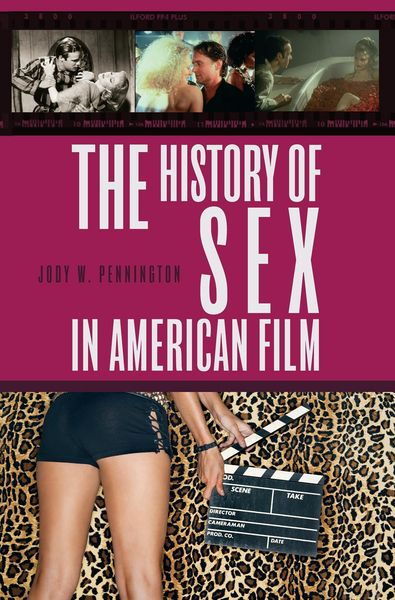 Produktbild: The History of Sex in American Film