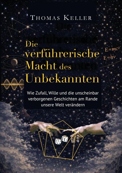Produktbild: Die verf&uuml;hrerische Macht des Unbekannten
