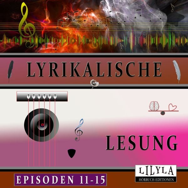 Produktbild: Lyrikalische Lesung Episoden 11-15