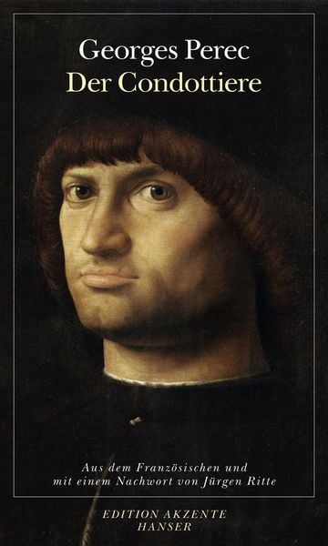 Der Condottiere, Taschenbuch von Georges Perec, Carl Hanser, 9783446243446
