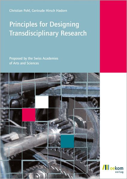 Produktbild: Principles for Designing Transdisciplinary Research