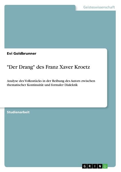 Produktbild: "Der Drang" des Franz Xaver Kroetz