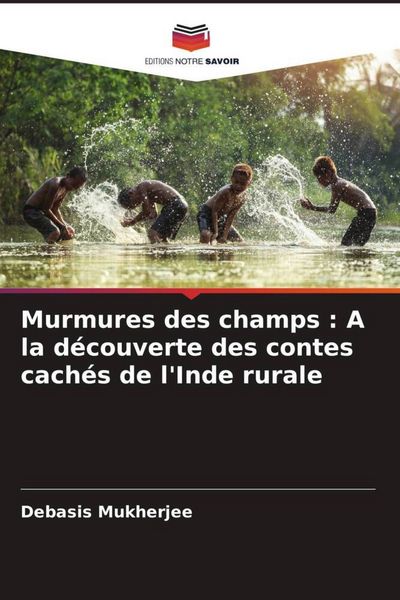 Produktbild: Murmures des champs : A la d&eacute;couverte des contes cach&eacute;s de l'Inde rurale