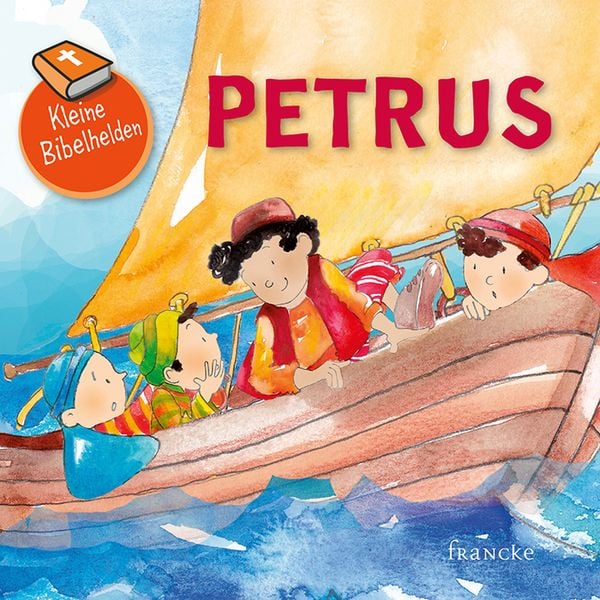 Produktbild: Kleine Bibelhelden - Petrus
