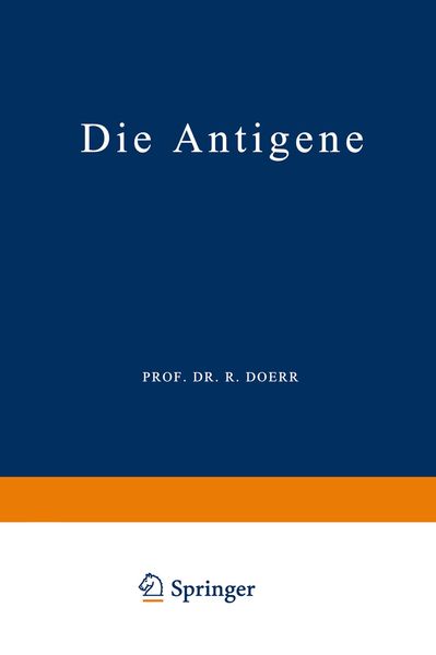 Die Antigene, Taschenbuch von Robert Doerr, Springer Berlin, 9783662409527