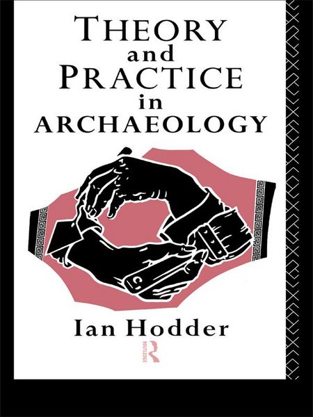 Produktbild: Theory and Practice in Archaeology